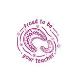 Rainbow Dreaming Proud to be Your Teacher Stamp