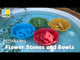 Flower Stones & Bowls
